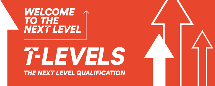 T Levels Welcome To The Next Level orange banner