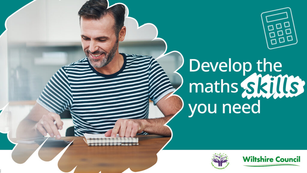 An adult is smiling and using a calculator. Text reads "Develop the maths skills you need"