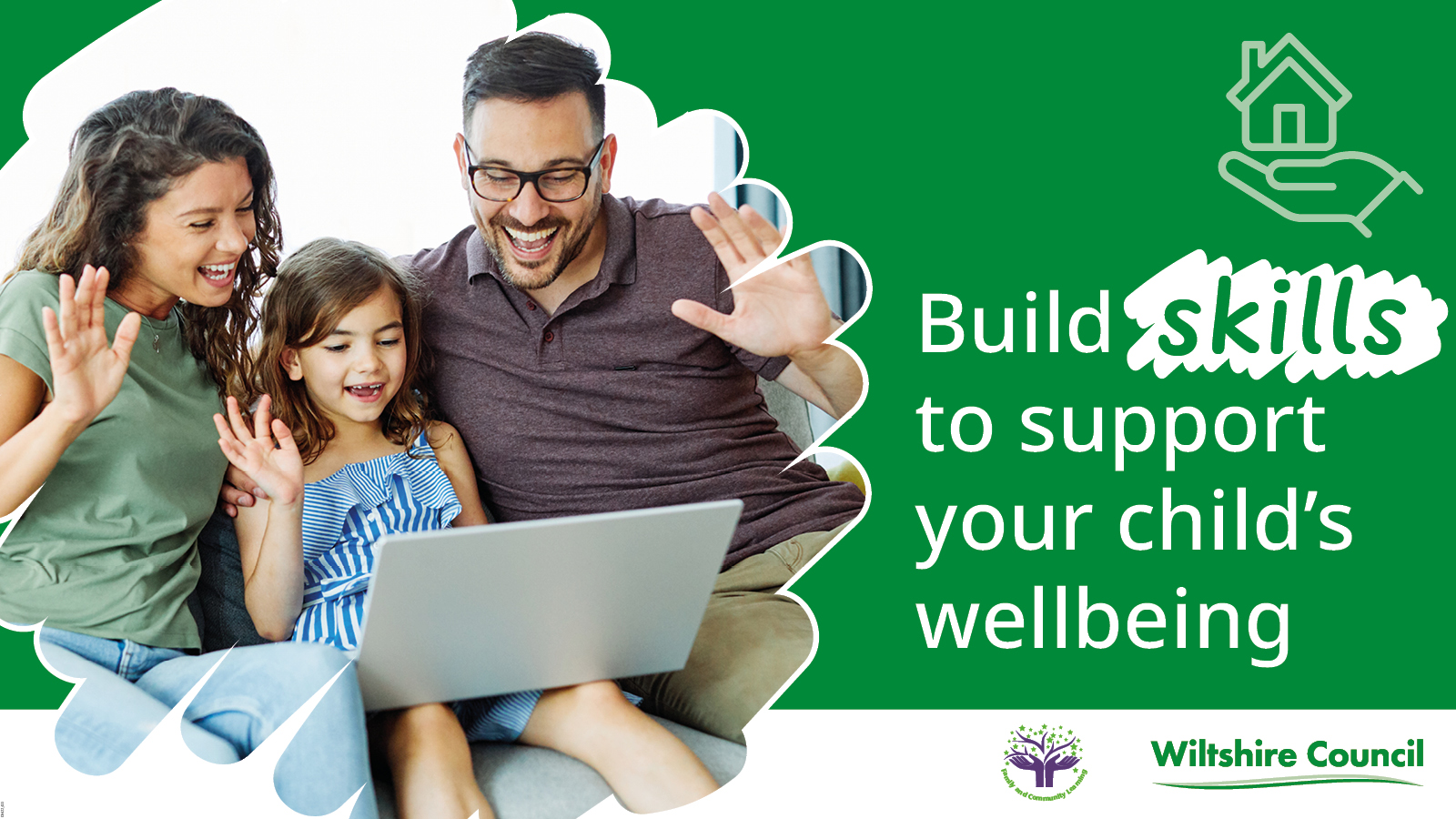 A family learning together. Text reads "build skills to support your child's wellbeing"